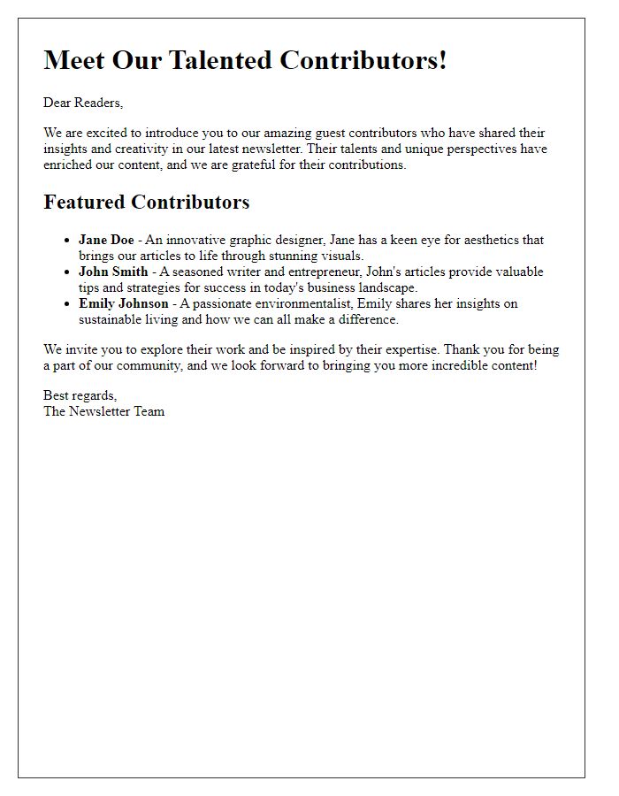 Letter template of presenting our talented guest newsletter contributors