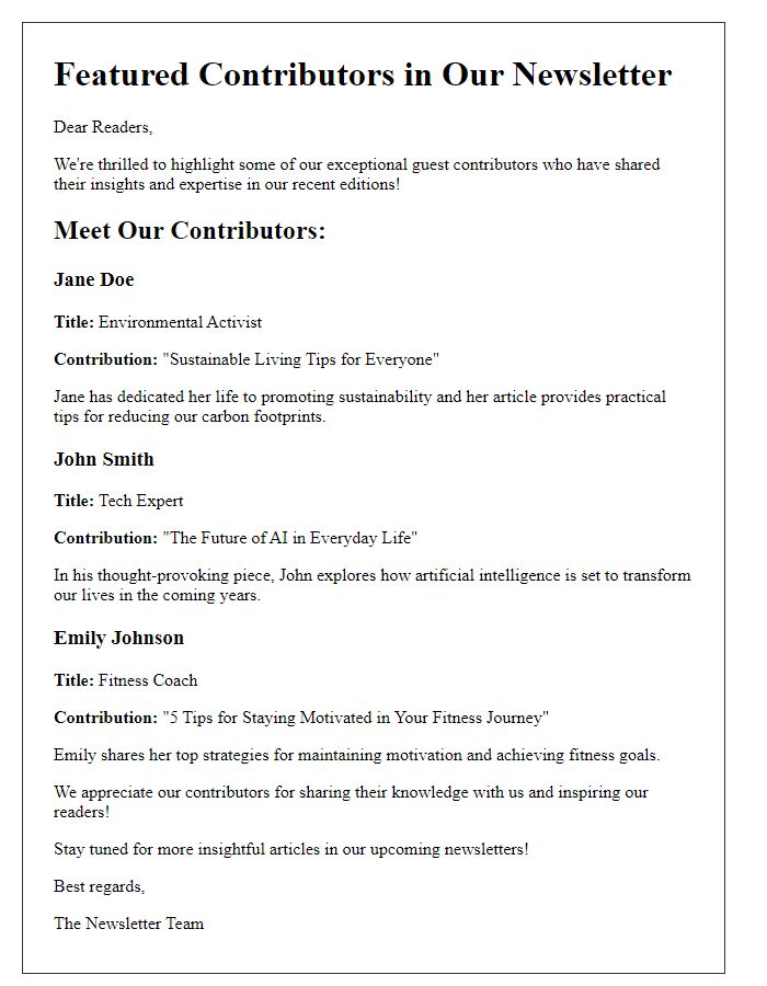 Letter template of showcasing our guest contributors in the newsletter