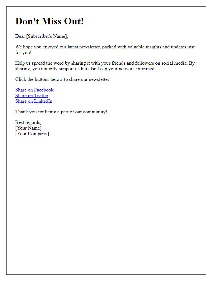 Letter template of a call-to-action for social media sharing of the newsletter.