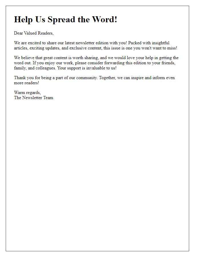 Letter template of an engaging appeal for readers to share our latest newsletter edition.