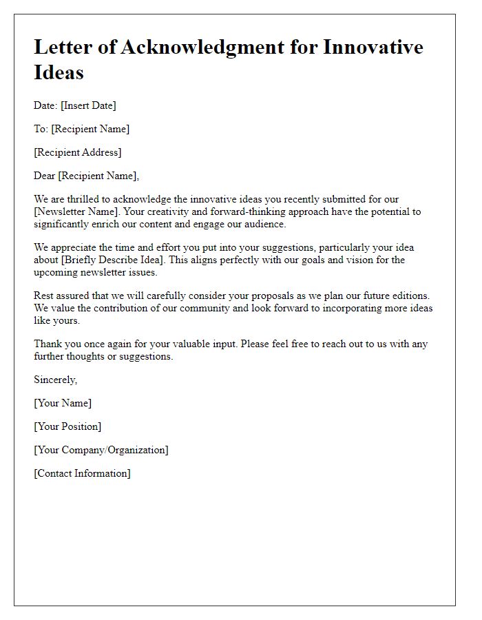 Letter template of acknowledgment for innovative ideas in newsletters.