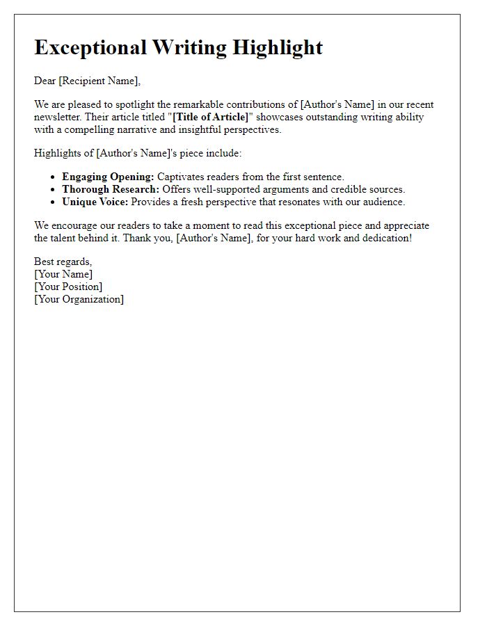 Letter template of highlight for exceptional writing in newsletters.