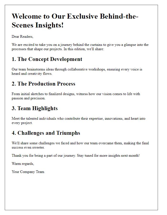 Letter template of behind-the-scenes insights for our newsletter.