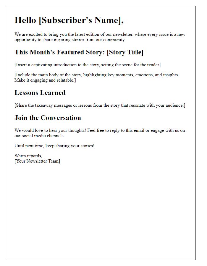 Letter template of storytelling from our newsletter team.