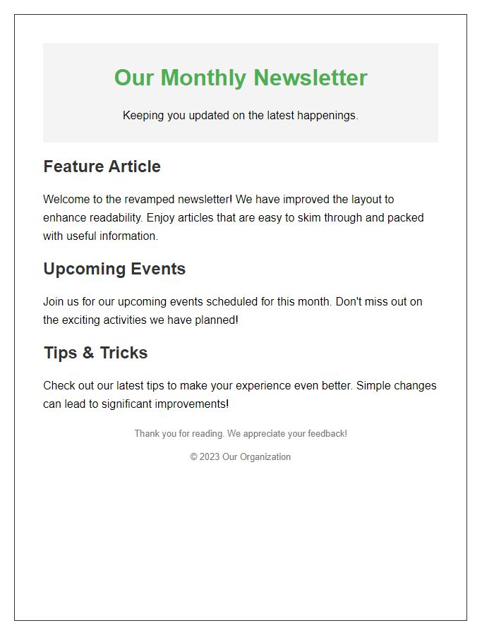 Letter template of revamped newsletter layout for improved readability