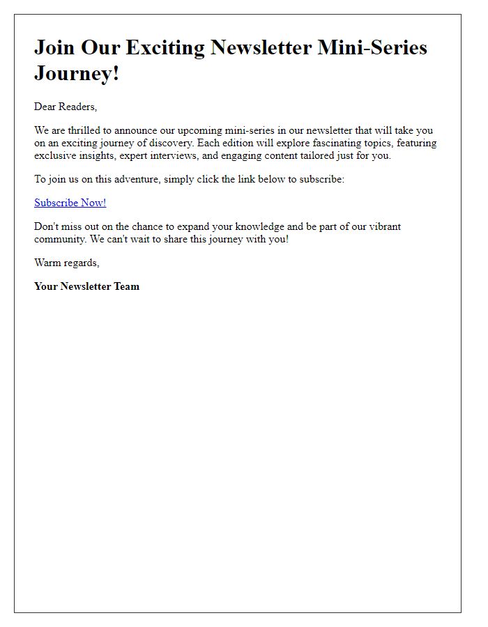 Letter template of inviting readers to join our newsletter mini-series journey.
