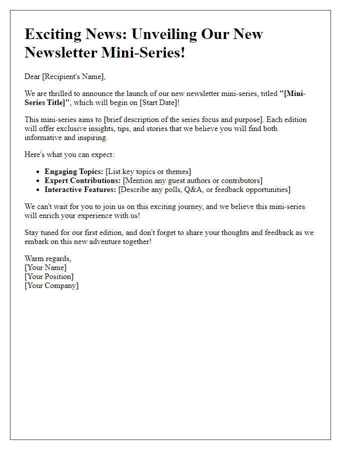 Letter template of unveiling a new exciting newsletter mini-series.