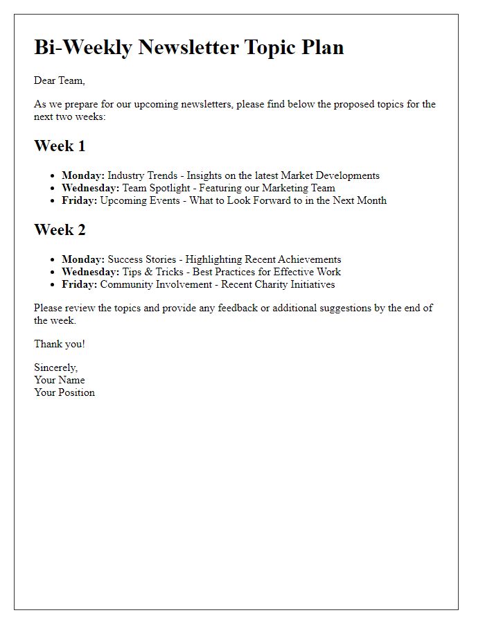 Letter template of bi-weekly newsletter topic plan