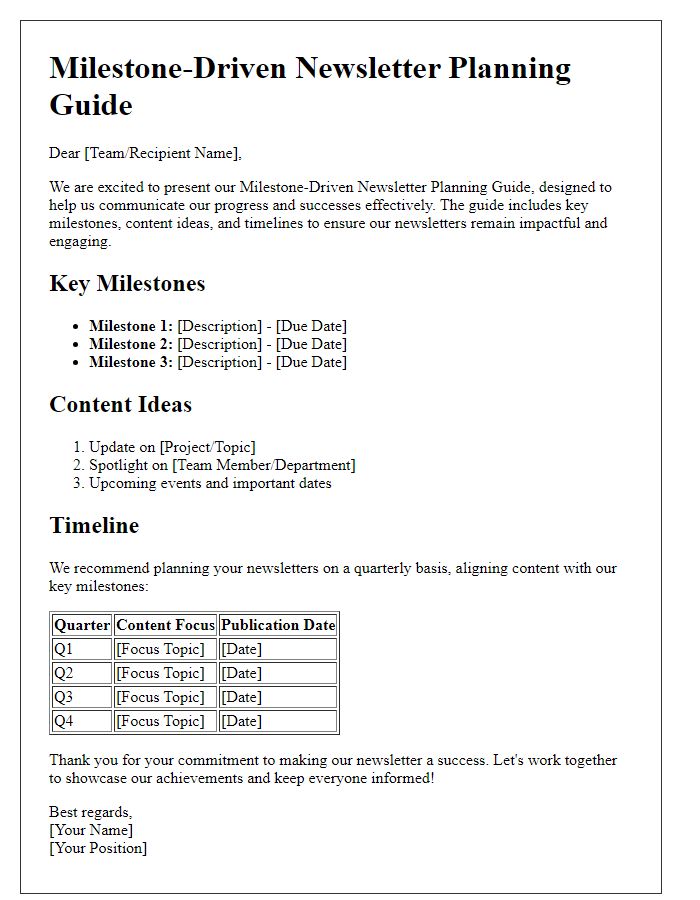 Letter template of milestone-driven newsletter planning guide