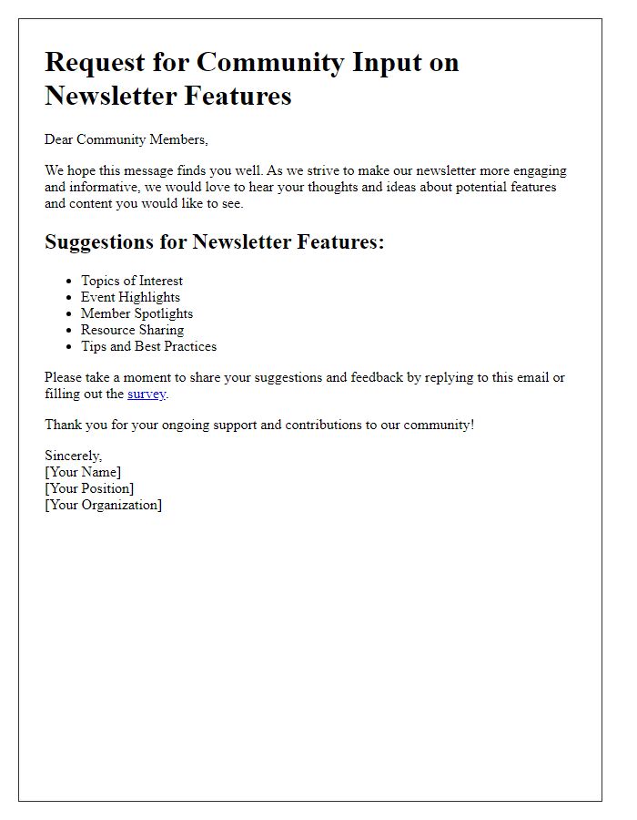 Letter template of requests for community input on newsletter features