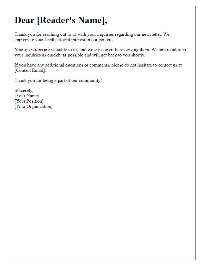 Letter template of acknowledgment for newsletter reader inquiries