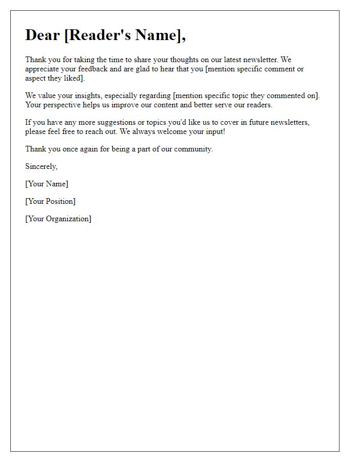 Letter template of personalized response to reader comments on the newsletter