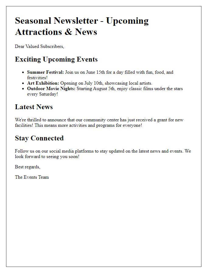 Letter template of seasonal newsletter coming attractions and news.