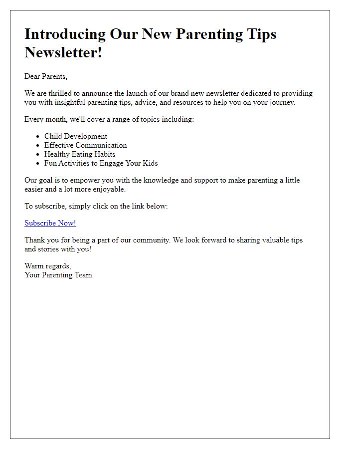 Letter template of newsletter launch for parenting tips