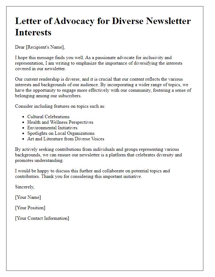 Letter template of advocacy for diverse newsletter interests