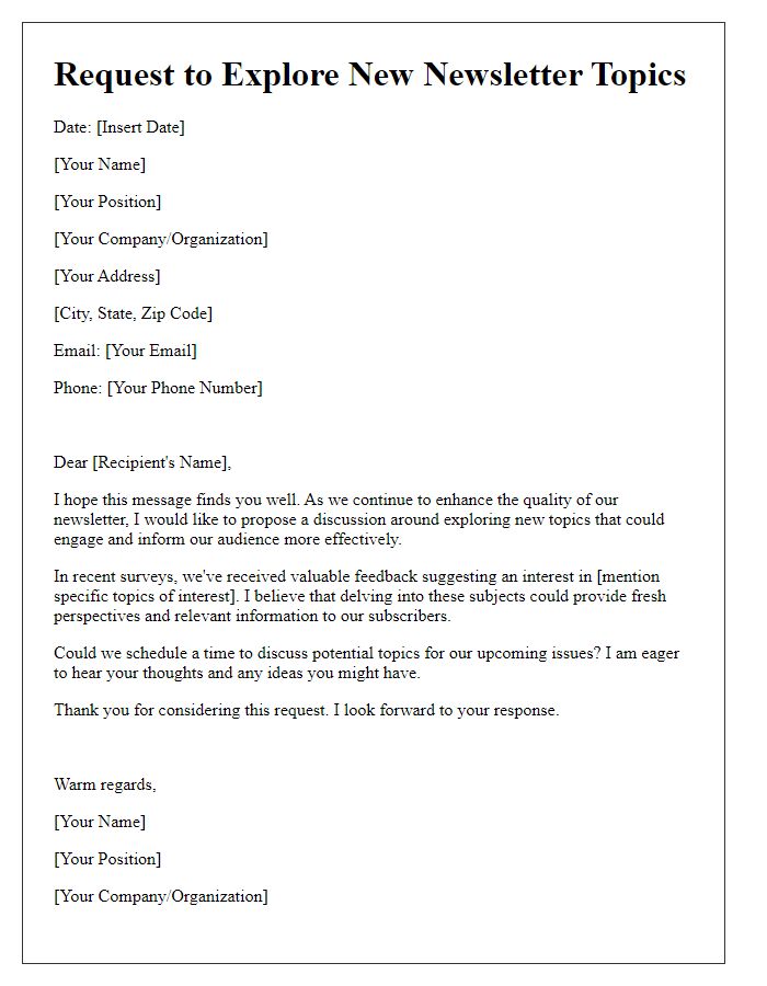 Letter template of request to explore new newsletter topics