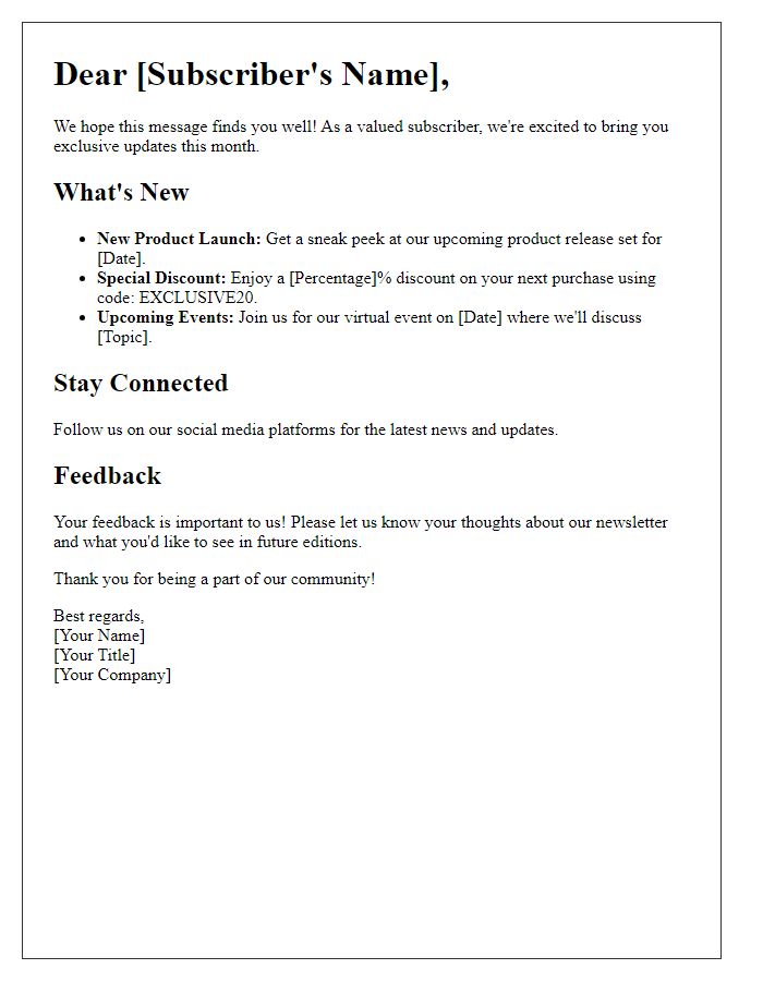 Letter template of exclusive updates for newsletter subscribers.