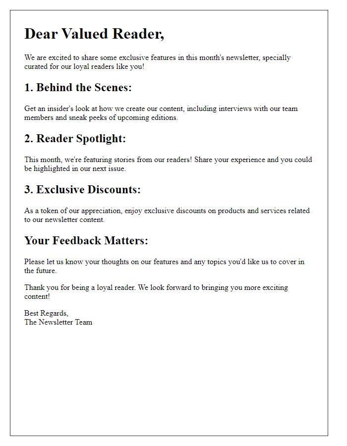 Letter template of special newsletter features for loyal readers.