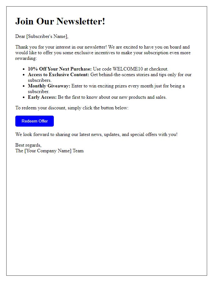 Letter template of newsletter subscriber incentives