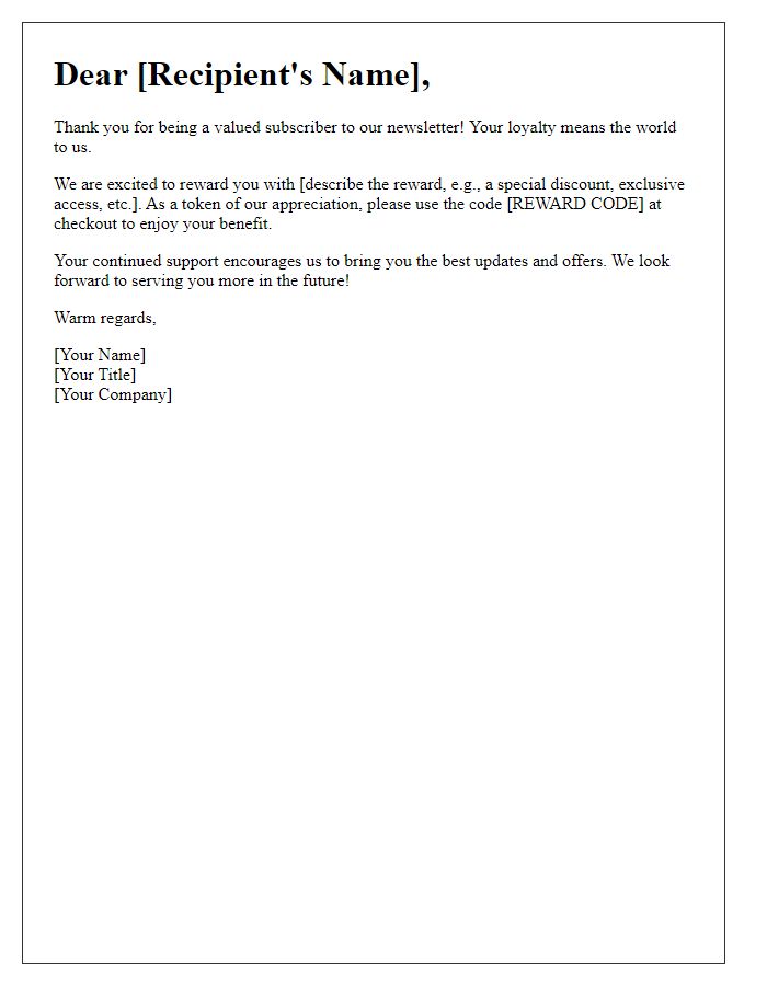 Letter template of rewards for loyal newsletter recipients