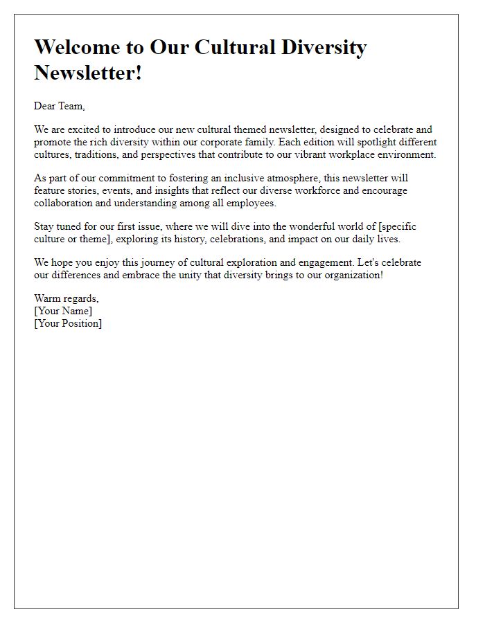 Letter template of cultural themed newsletter introduction for corporate diversity initiatives.