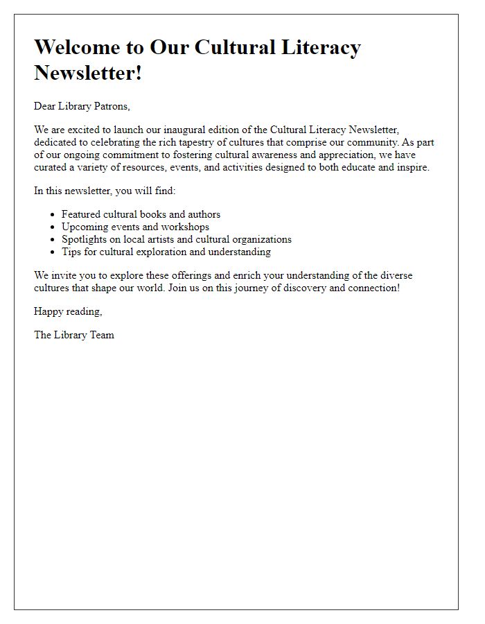 Letter template of cultural themed newsletter introduction for libraries promoting cultural literacy.