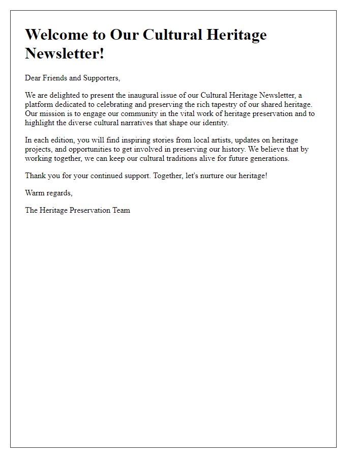 Letter template of cultural themed newsletter introduction for non-profits focusing on heritage preservation.