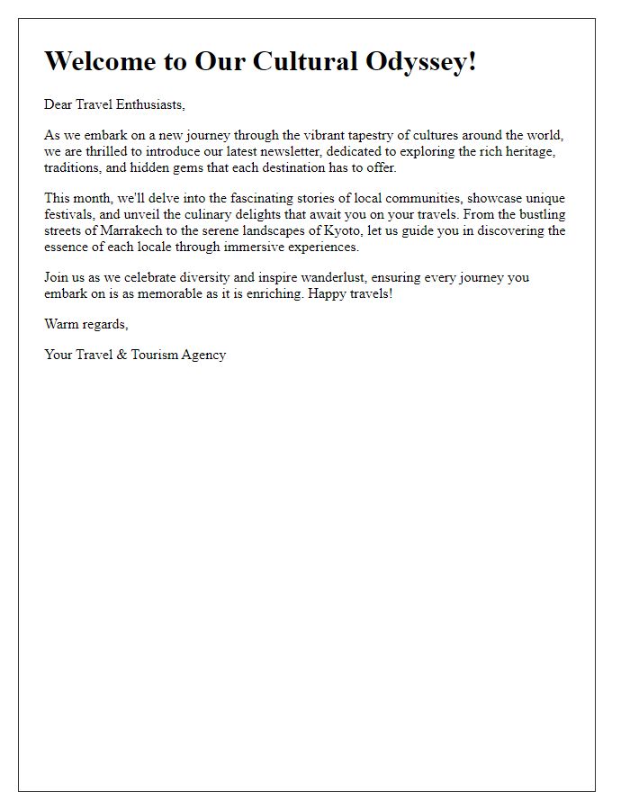 Letter template of cultural themed newsletter introduction for travel and tourism agencies.