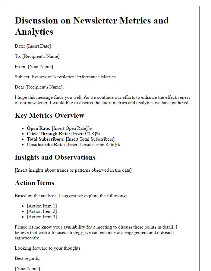 Letter template of discussion on newsletter metrics and analytics.