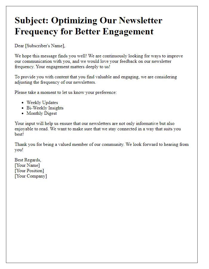 Letter template of optimizing newsletter frequency for reader retention