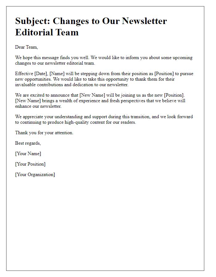 Letter template of changes to our newsletter editorial team