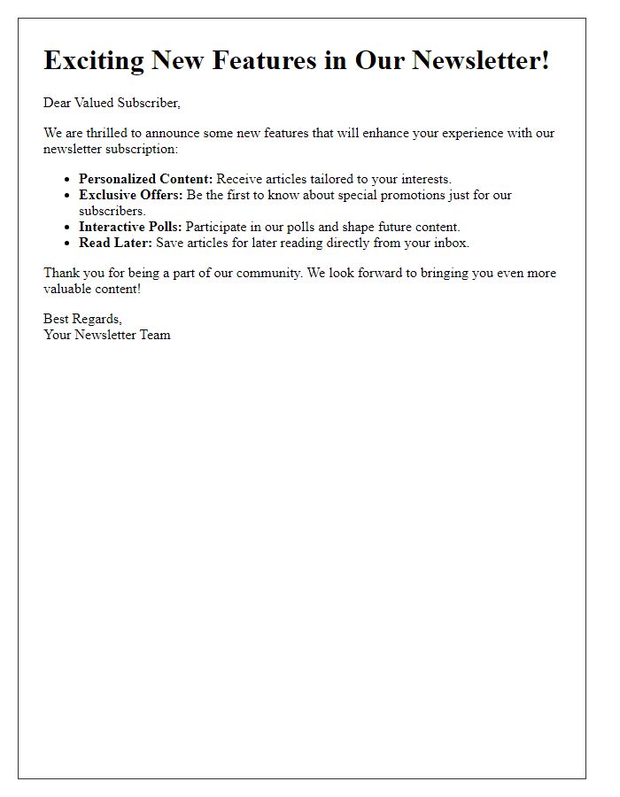 Letter template of new features in our newsletter subscription