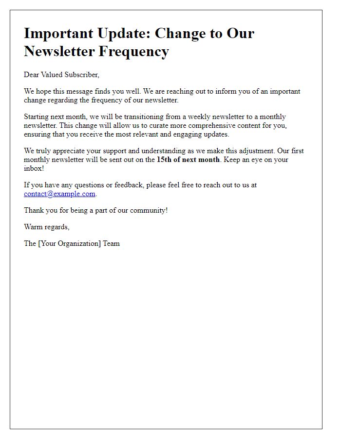 Letter template of newsletter frequency change announcement