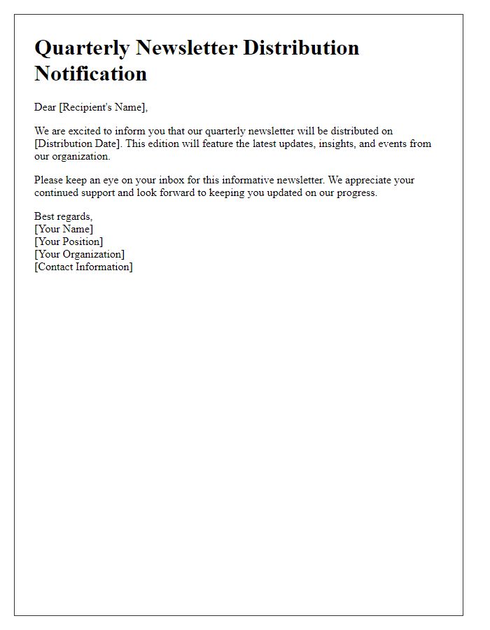 Letter template of quarterly newsletter distribution notification