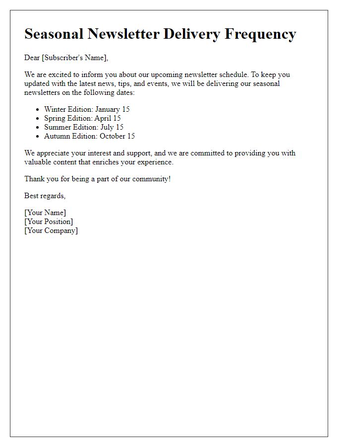 Letter template of seasonal newsletter delivery frequency