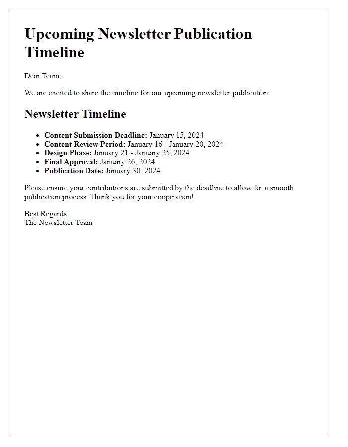 Letter template of upcoming newsletter publication timeline