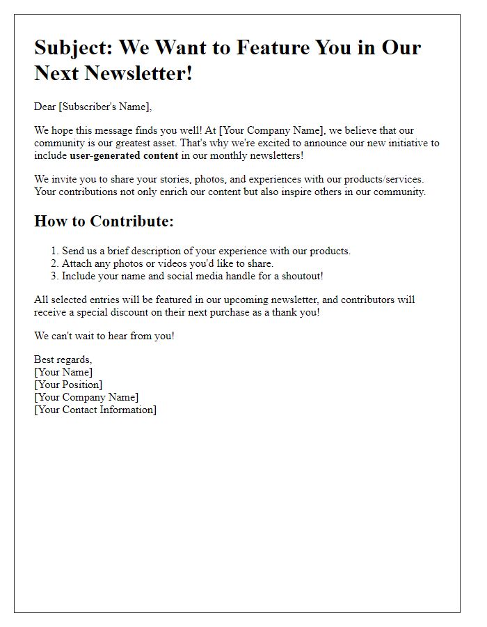 Letter template of optimizing newsletters with user-generated content.