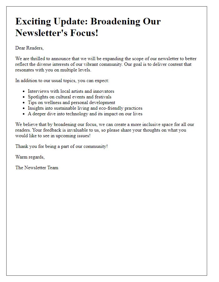 Letter template of broadening newsletter focus to cover diverse interests