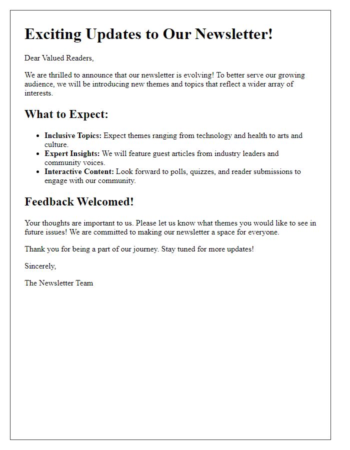 Letter template of evolving newsletter themes to encompass a wider audience