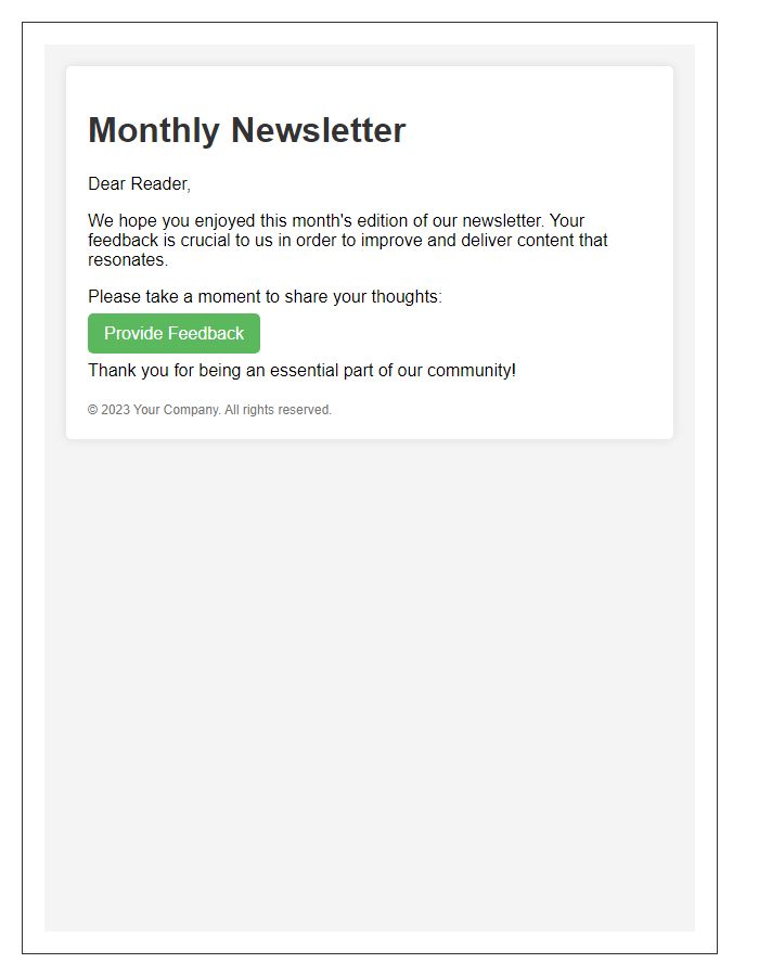 Letter template of interactive newsletter design for reader feedback.