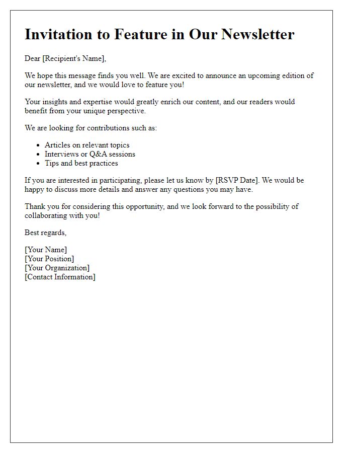 Letter template of invitation to participate in newsletter features.