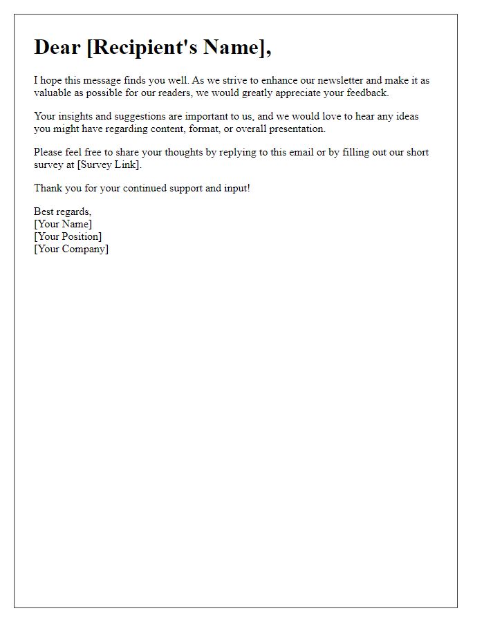 Letter template of requesting suggestions for newsletter improvement