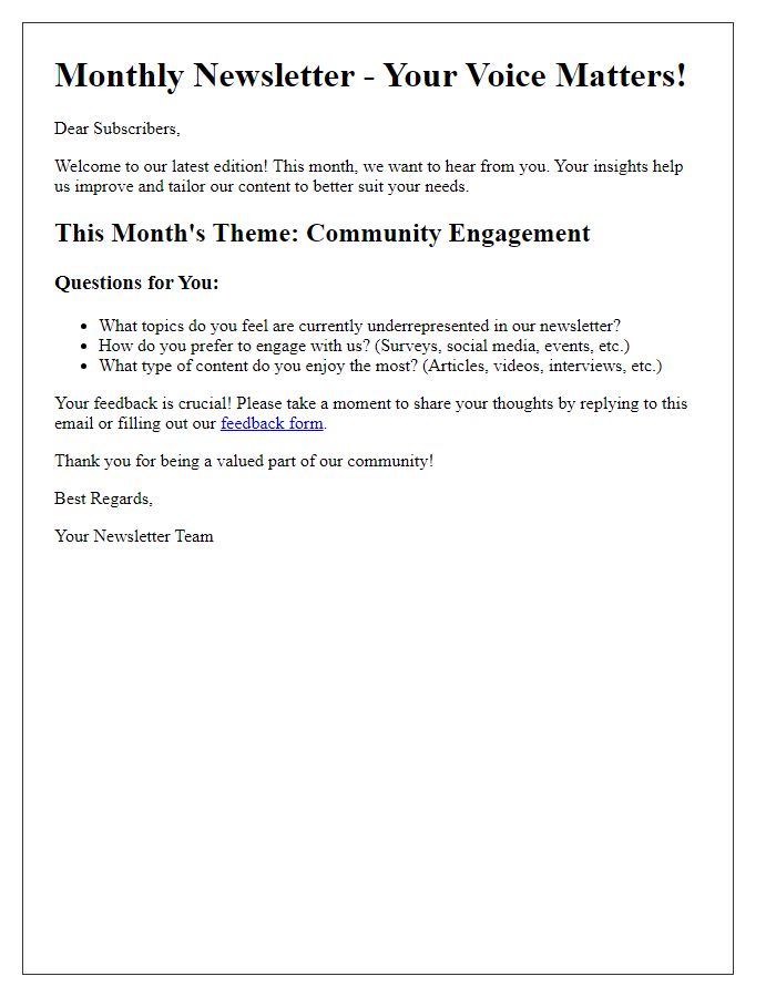 Letter template of a question-driven newsletter format to encourage feedback