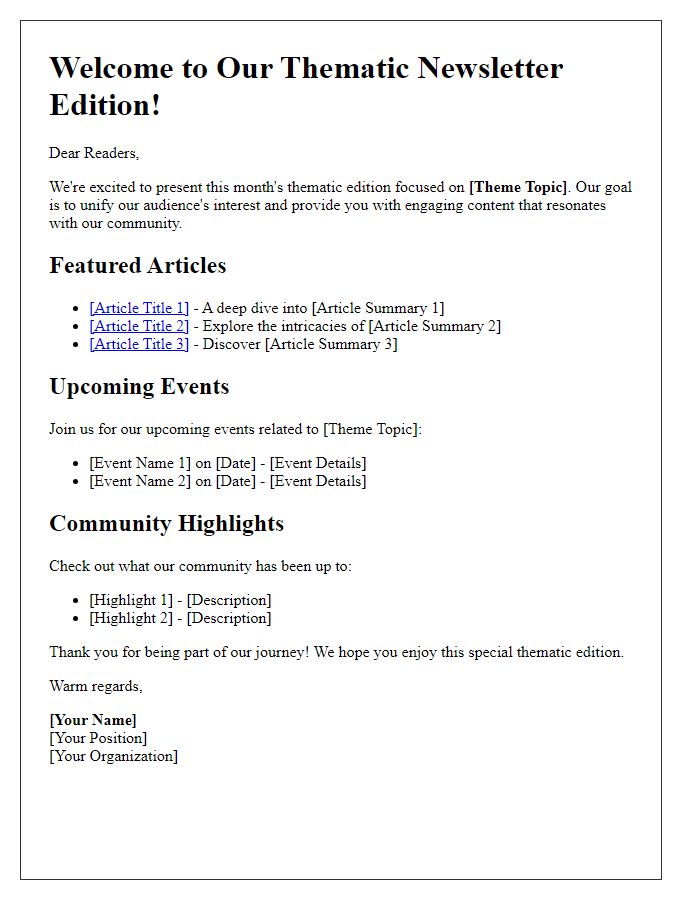 Letter template of a thematic newsletter edition to unify audience interest