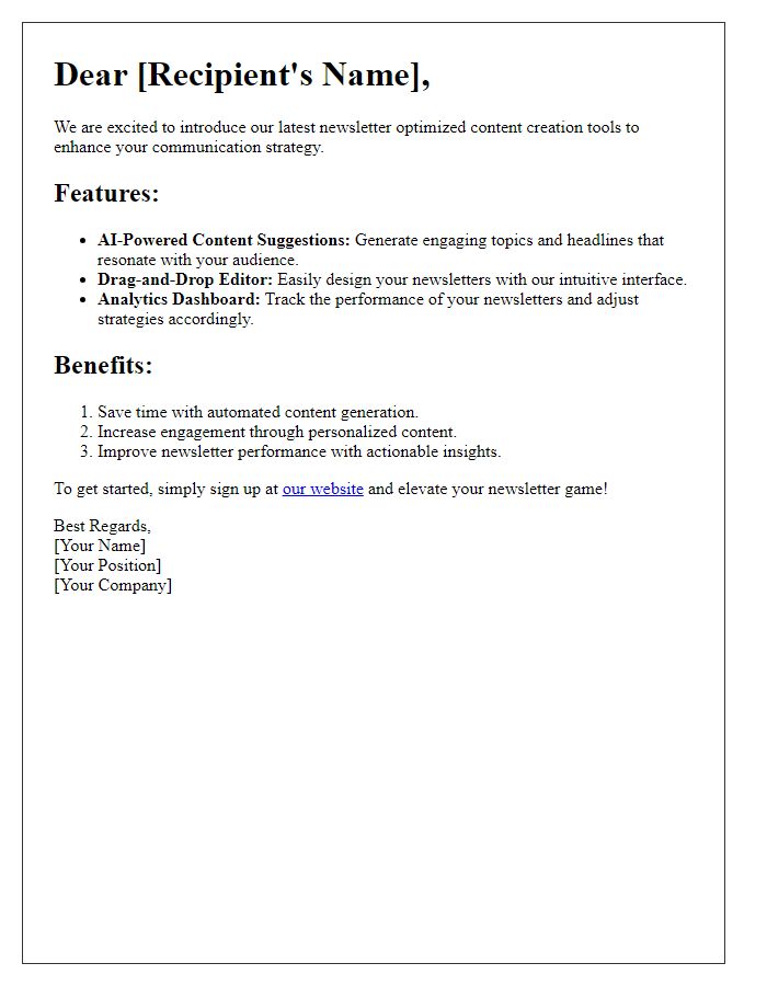 Letter template of optimized newsletter content creation tools