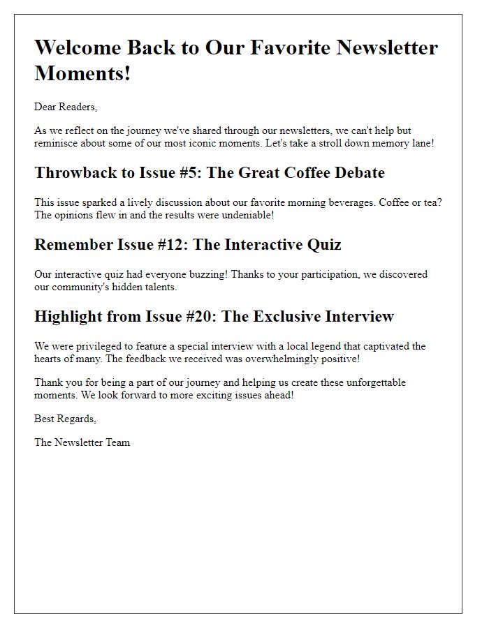 Letter template of throwing back to iconic newsletter moments.