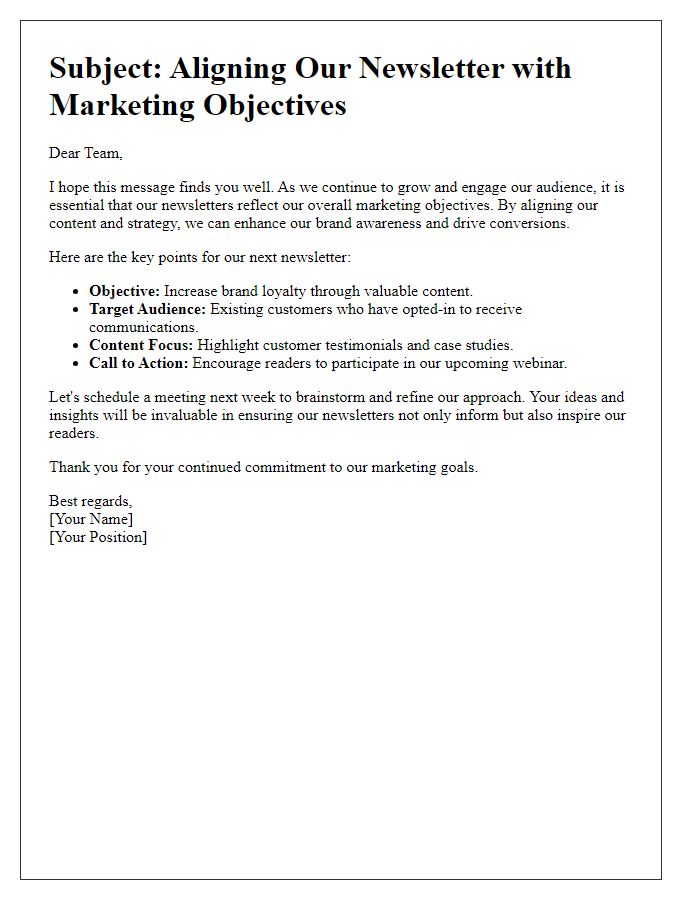 Letter template of aligning newsletters with overall marketing objectives.