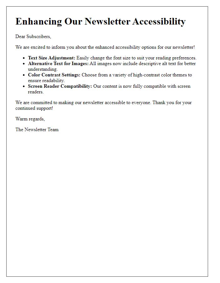 Letter template of highlighting enhanced newsletter accessibility options.