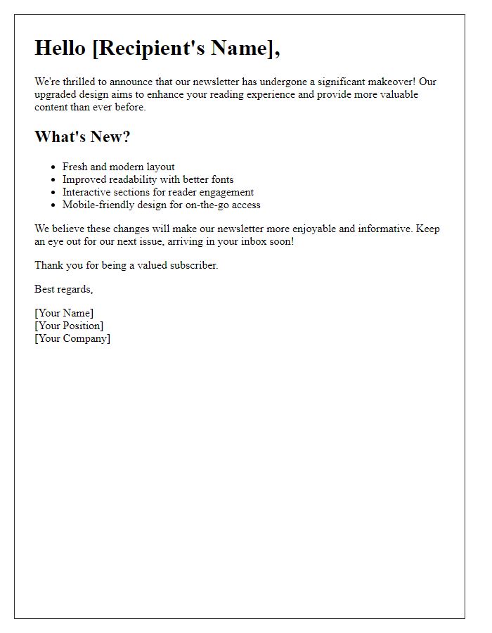 Letter template of introducing upgraded newsletter designs.