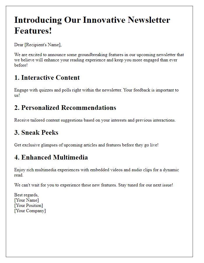 Letter template of revealing innovative newsletter features.